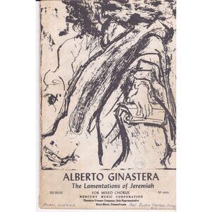 The Lamentations of Jeremiah – Alberto Ginastera (1947) Mixed Chorus Score
